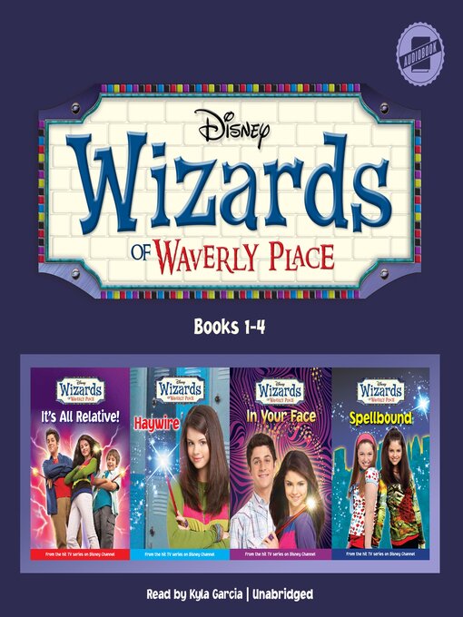 Title details for Wizards of Waverly Place, Books 1-4 by Disney Press - Wait list